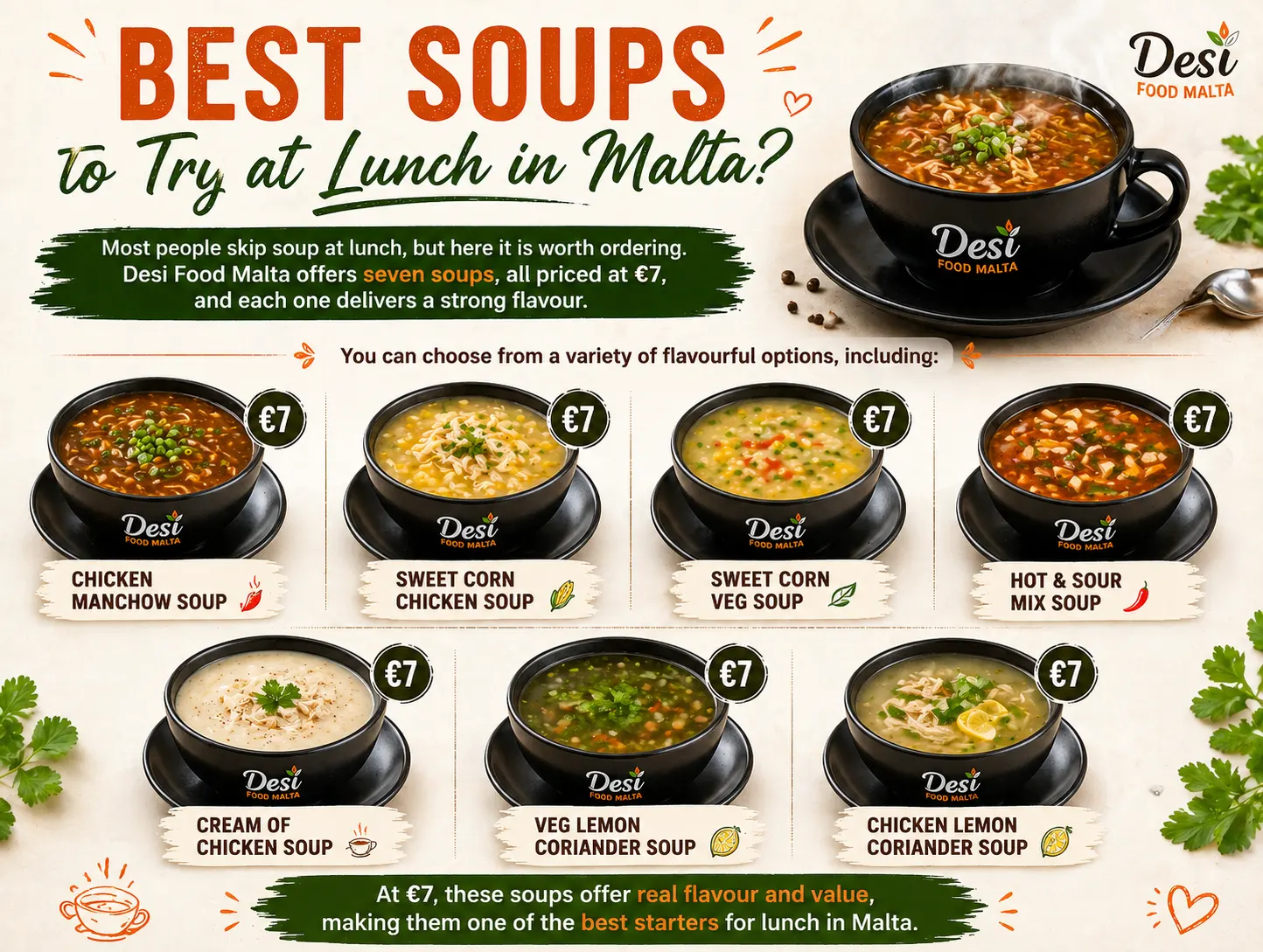 Best soups at desi food Malta.